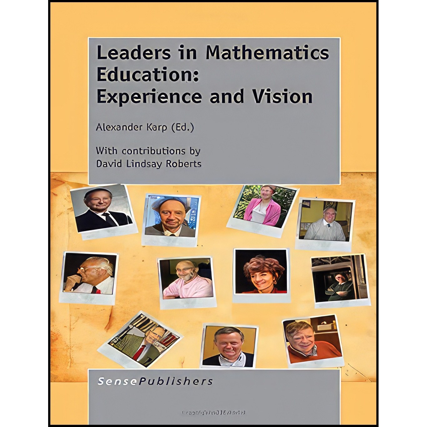 کتاب زبان اصلی Leaders in Mathematics Education اثر Alexander Karp