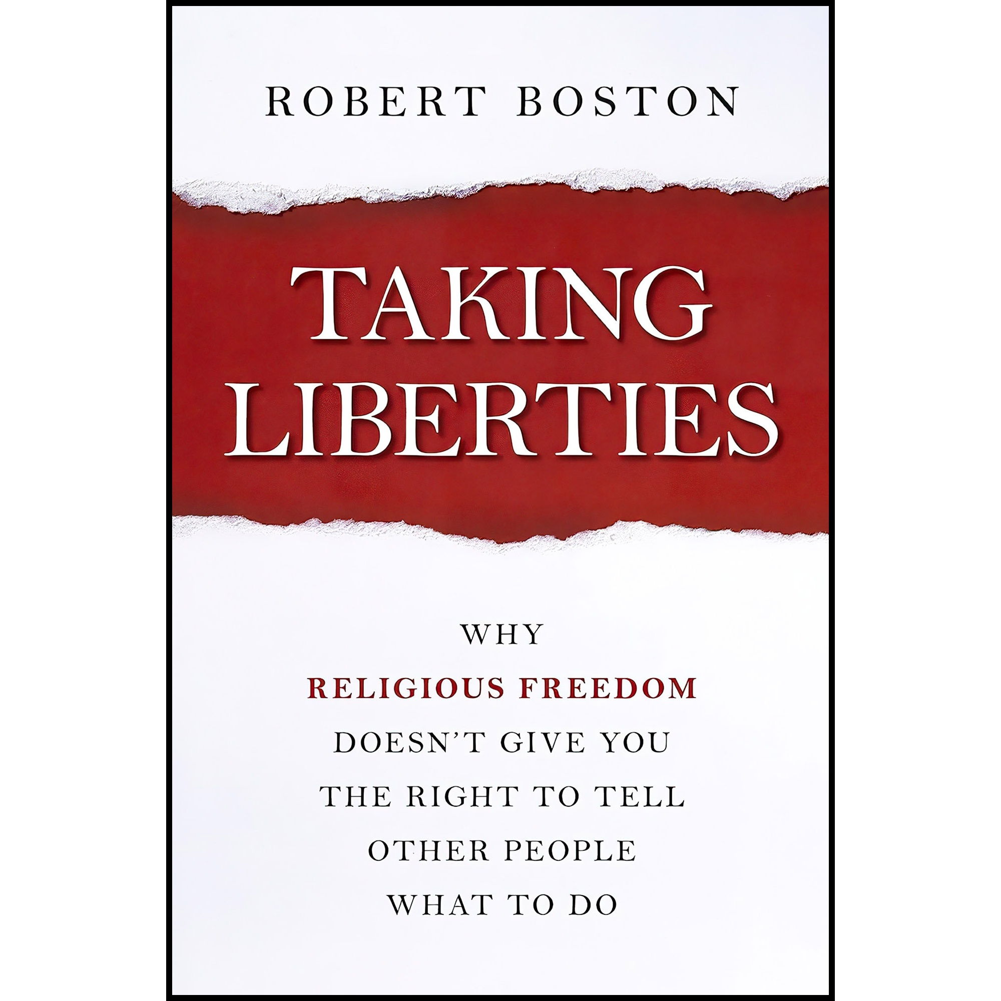 کتاب Taking Liberties اثر Rob Boston انتشارات Prometheus
