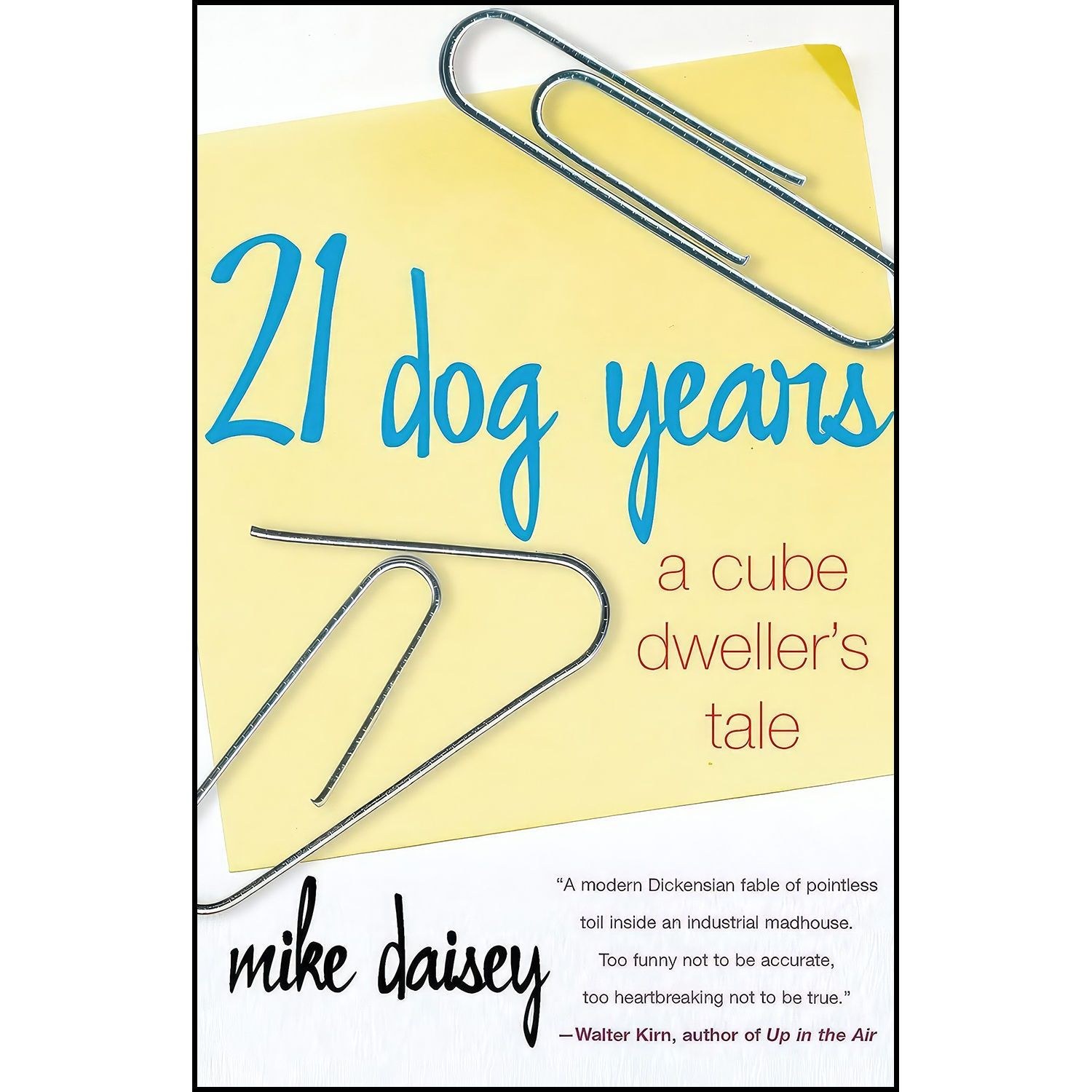 کتاب زبان اصلی Dog Years اثر Mike Daisey