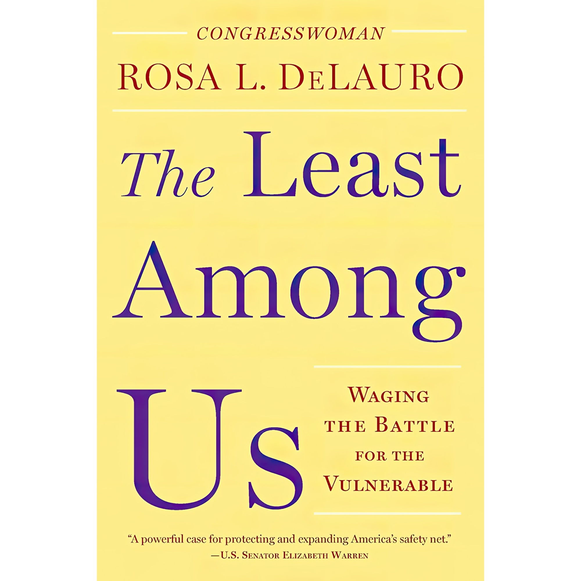 کتاب The Least Among Us اثر Rosa DeLauro انتشارات The New Press