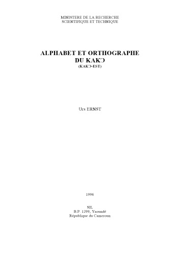 خرید و دانلود نسخه کامل کتاب Alphabet et orthographe du Kakɔ (Kakɔ-est)
