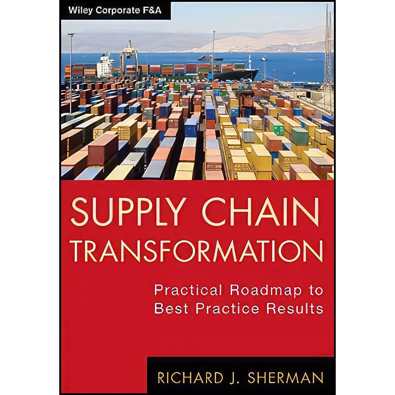 کتاب زبان اصلی Supply Chain Transformation اثر Richard J Sherman