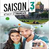 کتاب آموزشی فرانسوی Saison niveau 3 B1 livre de l’eleve   cahier   dvd (رنگی)