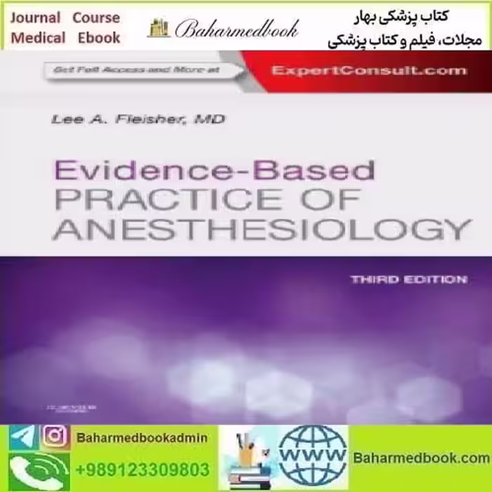 Evidence Based Practice of Anesthesiology 2013