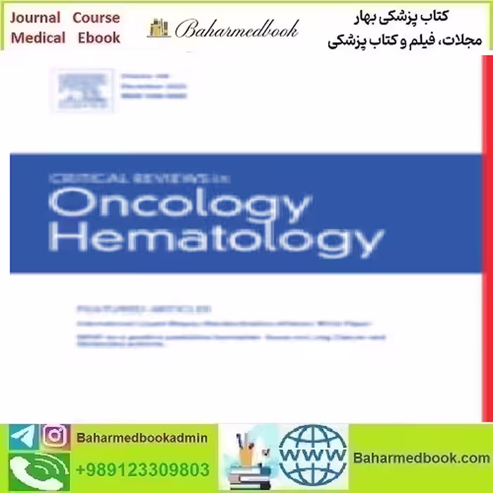 Critical Reviews in Oncology Hematology Volume 145 to 156 202