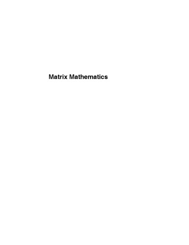 خرید و دانلود نسخه کامل کتاب Matrix Mathematics: Theory, Facts, and Formulas, Second Edition