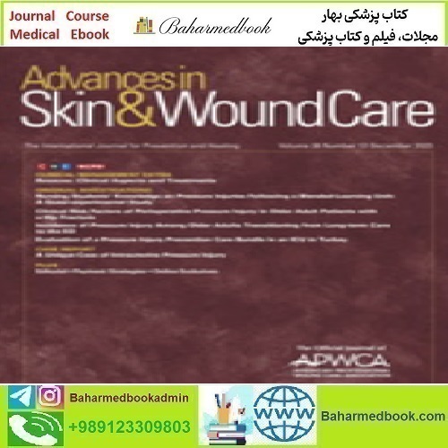 Advances in Skin &amp; Wound Care Volume 36 1 to 12 2023 TRUE