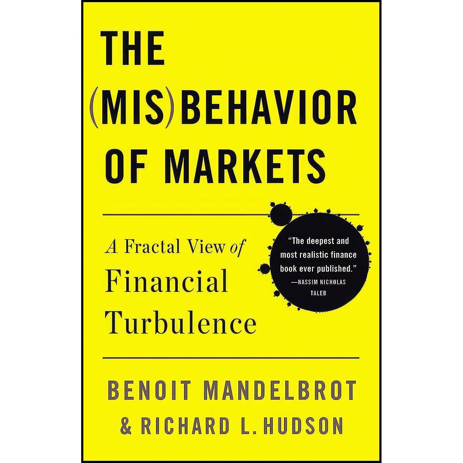 کتاب زبان اصلی The Misbehavior of Markets اثر جمعی از نویسندگان