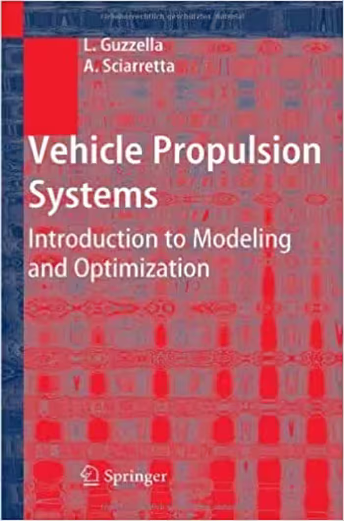 󾕇 دانلود کتاب Vehicle Propulsion Systems - Introduction To Modeling And Optimization, 2005 - دانلود کتاب های دانشگاهی