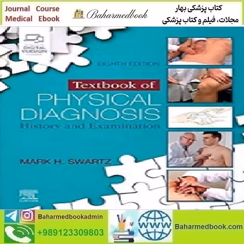 Textbook of Physical Diagnosis History and Examination Video