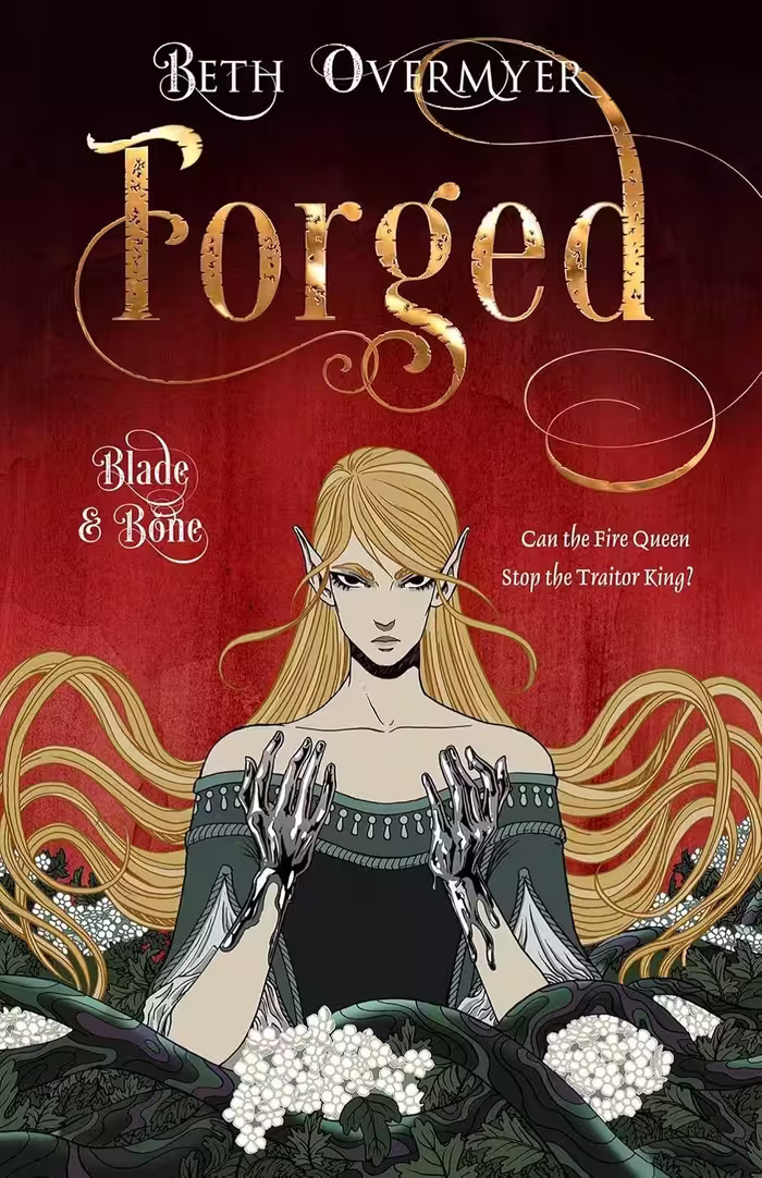 Forged (Blade and Bone Book 3)