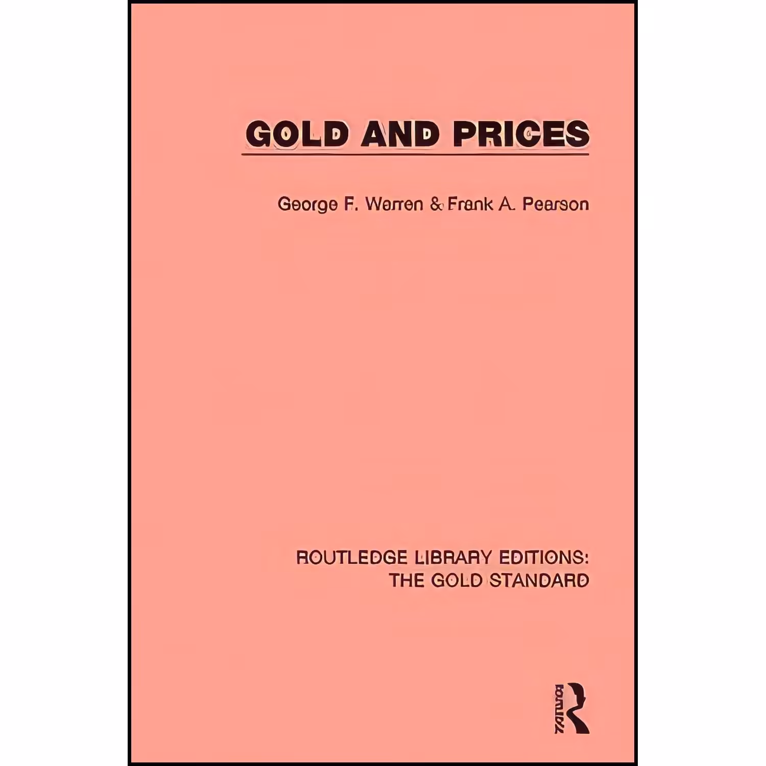 کتاب زبان اصلی Gold and Prices  اثر جمعی از نویسندگان