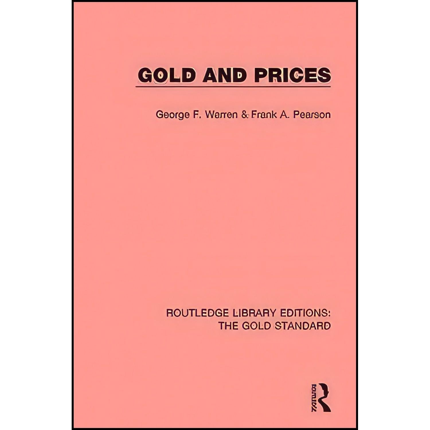 کتاب زبان اصلی Gold and Prices اثر جمعی از نویسندگان