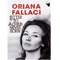 کتاب Letter to a Child Never Born اثر Oriana Fallaci انتشارات معیار علم