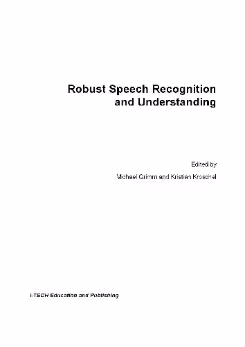 خرید و دانلود نسخه کامل کتاب Robust speech recognition and understanding