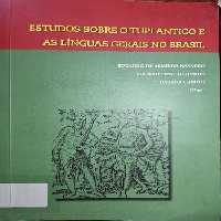 خرید و دانلود نسخه کامل کتاب Estudos sobre o tupi antigo e as línguas gerais no Brasil