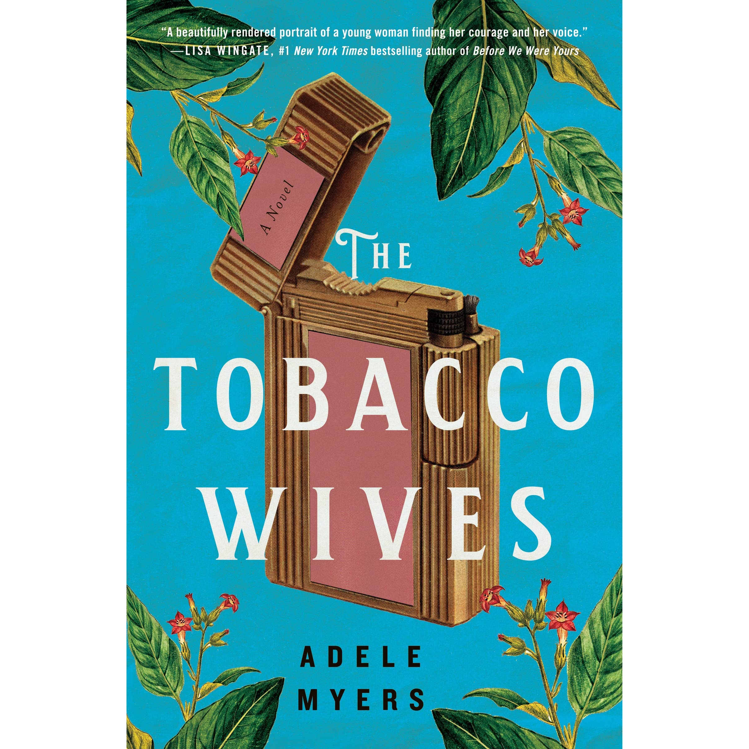 کتاب The Tobacco Wives: A Novel اثر Adele Myers انتشارات William Morrow