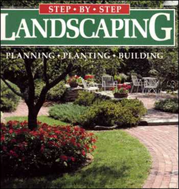  دانلود کتاب Step-By-Step Landscaping - Planning Planting Building - دانلود کتاب های دانشگاهی