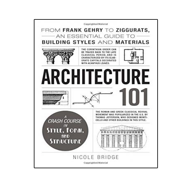 کتاب Architecture 101 اثر Nicole Bridge انتشارات نبض دانش