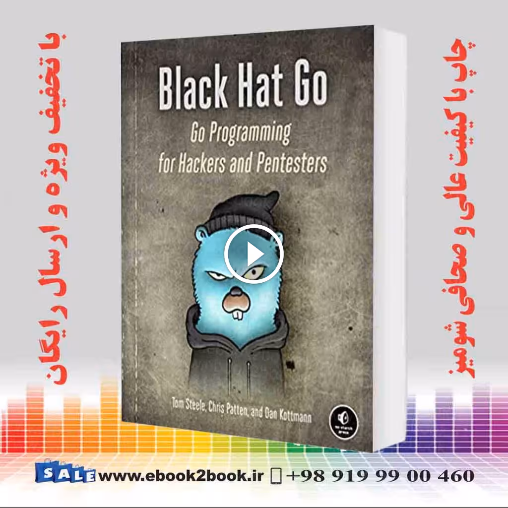 Black Hat Go : Go Programming For Hackers and Pentesters