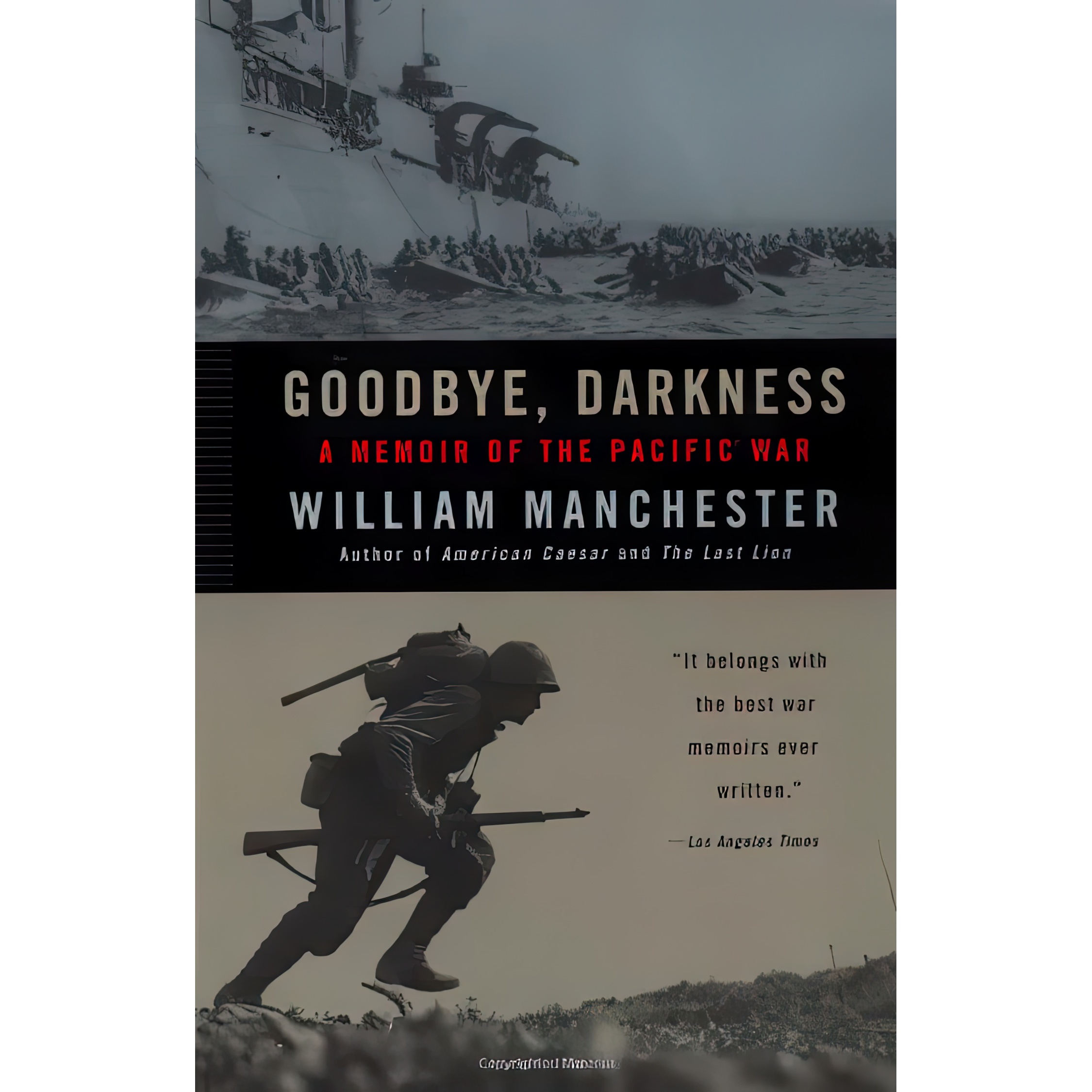 کتاب Goodbye, Darkness اثر William Manchester انتشارات Back Bay Books