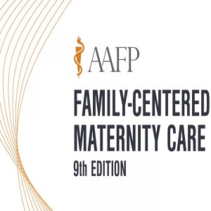 AAFP Family-Centered Maternity Care Self-Study Package 2020 at 80€ - کتاب پزشکی بهار