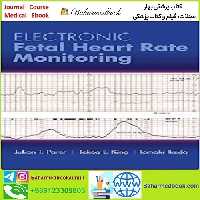 Electronic Fetal Heart Rate Monitoring TRUE PDF price 1€ - کتاب پزشکی بهار
