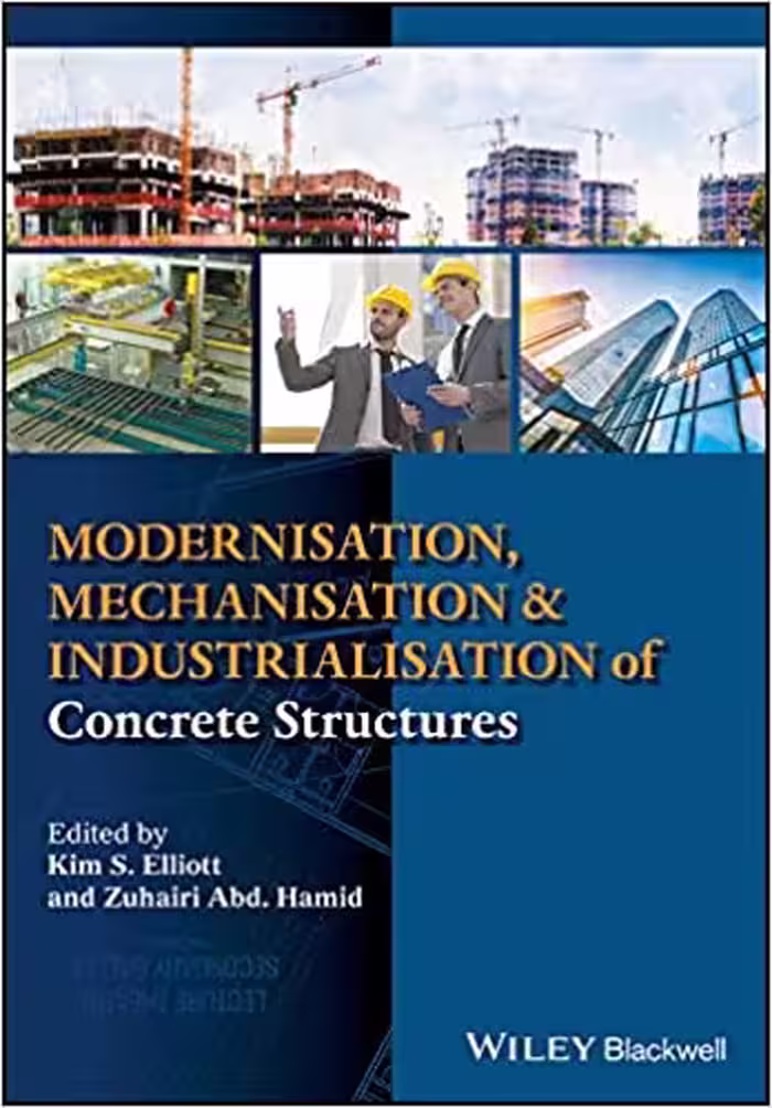 󾕇 دانلود کتاب Modernisation, Mechanisation And Industrialisation Of Concrete Structures, 2017 - دانلود کتاب های دانشگاهی