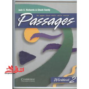 Passages 2 an upper-lever multi skills St wb old edition نقره ای رنگ - فروشگاه کتاب اشراق