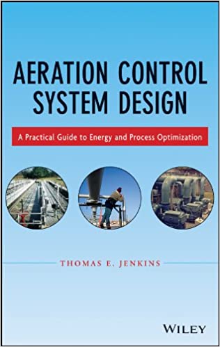  دانلود کتاب Aeration Control System Design - A Practical Guide To Energy And Process Optimization, 2014 - دانلود کتاب های دانشگاهی