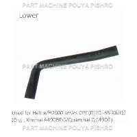 شیلنگ رادیاتور لیفتراک هلی مدل Heli α/H2000 series CPC(D)20~35-X6/Q2 Eng: Xinchai A490BPG/Quanchai QC490G