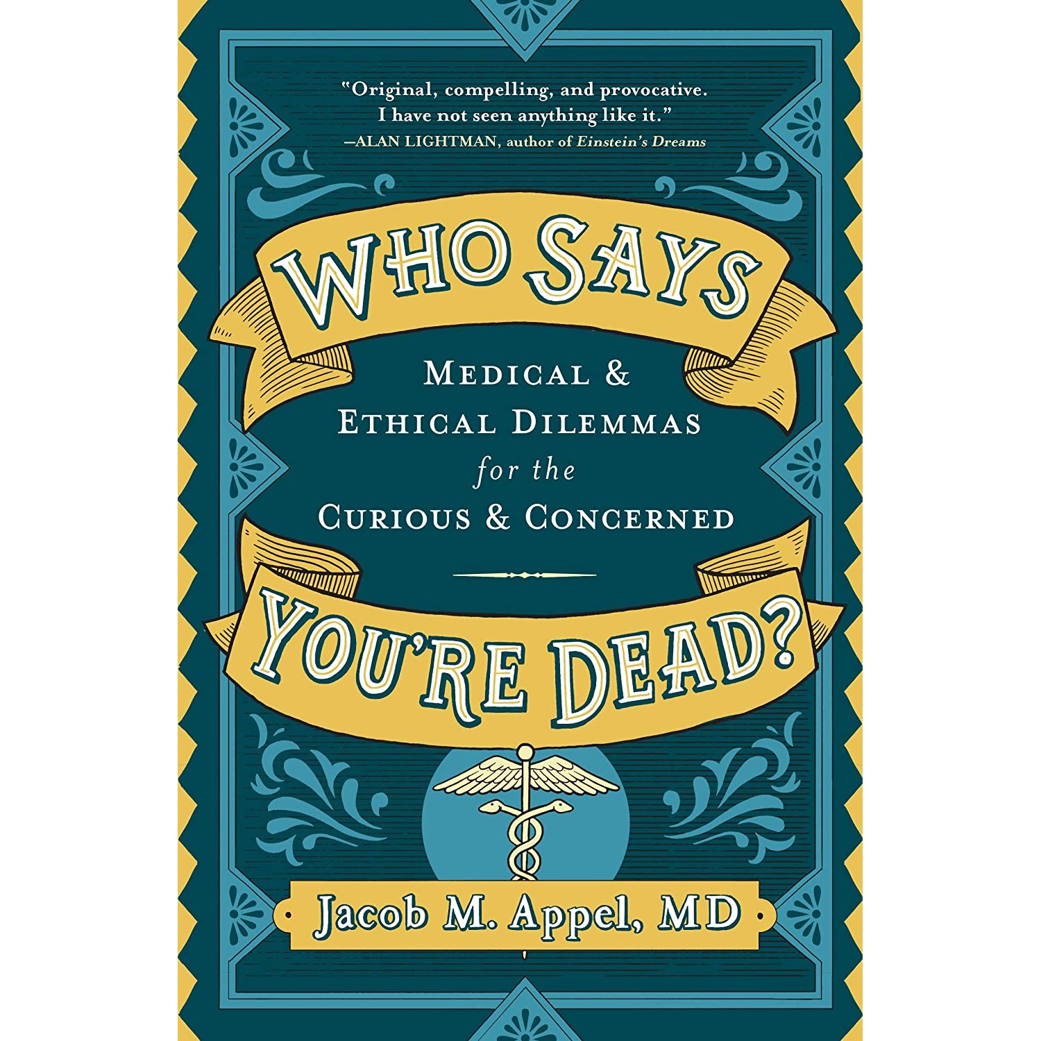 کتاب Who Says Youre Dead اثر Jacob M. Appel انتشارات Algonquin Books