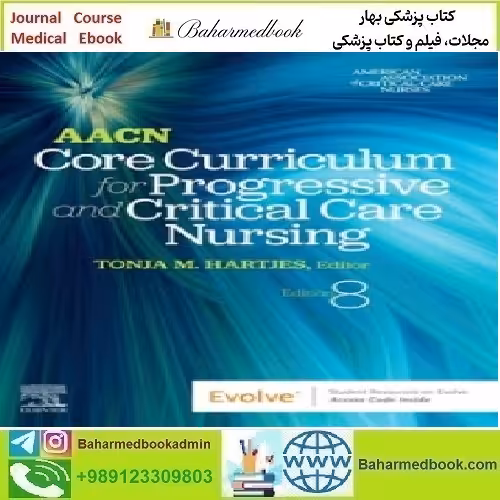 AACN Core Curriculum for Progressive and Critical Care Nu