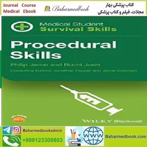 Medical Student Survival Skills Procedural Skills 2020 TRUE
