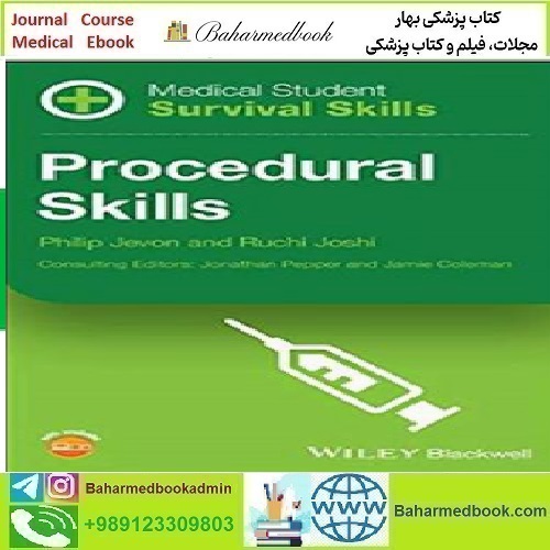 Medical Student Survival Skills Procedural Skills 2020 TRUE