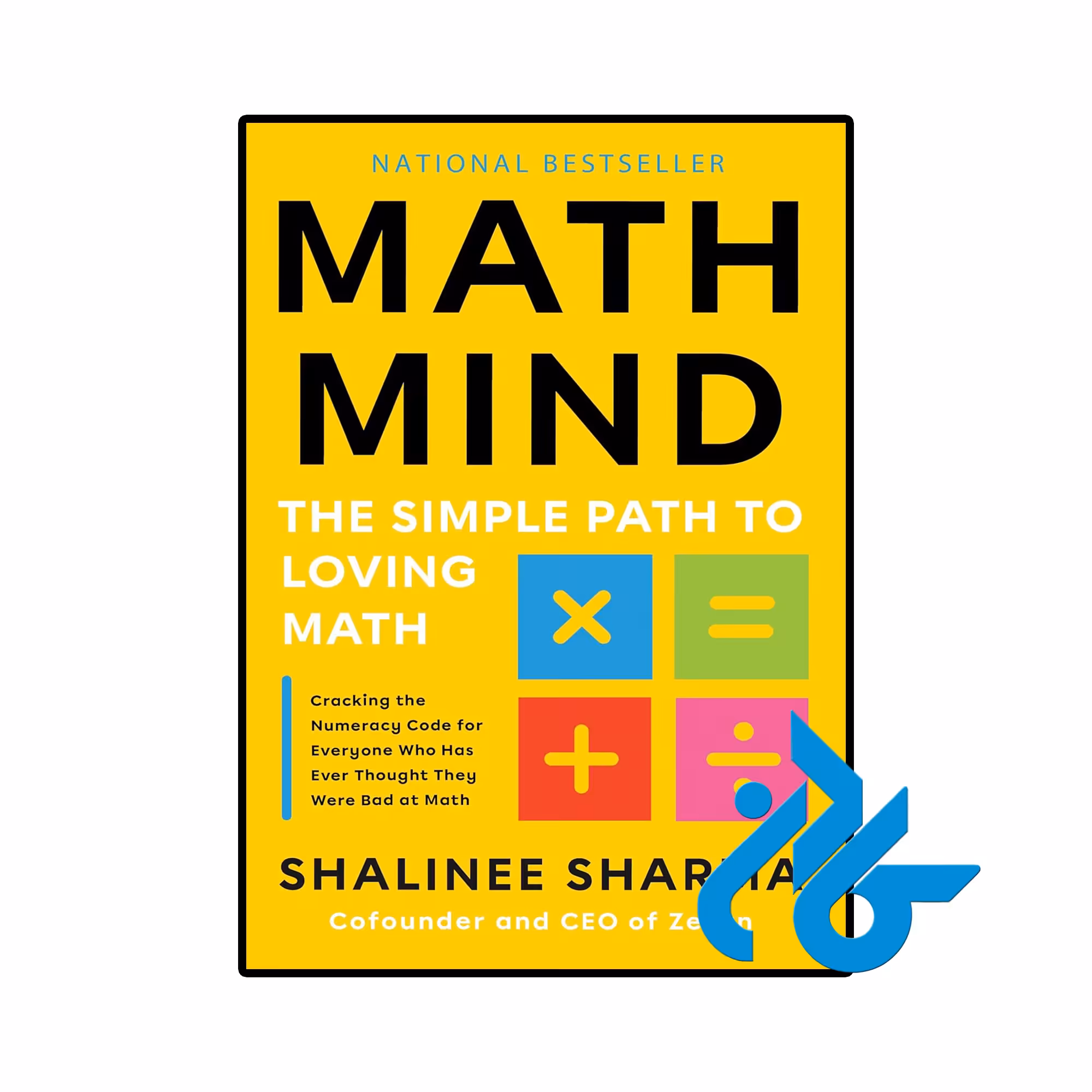 کتاب Math Mind The Simple Path to Loving Math