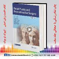 Facial Plastic and Reconstructive Surgery 4th Edition