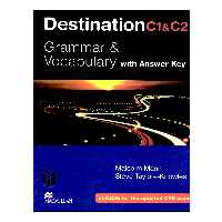 کتاب Destination C1 &amp; C2 Grammar And Vocabulary With Answer Key اثر Malcolm Mann And Steve Taylore-Knowles انتشارات الوندپویان