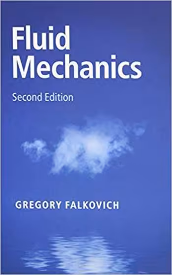 󾕇 دانلود کتاب Falkovich G., Fluid Mechanics, 2nd ed, 2018 - دانلود کتاب های دانشگاهی