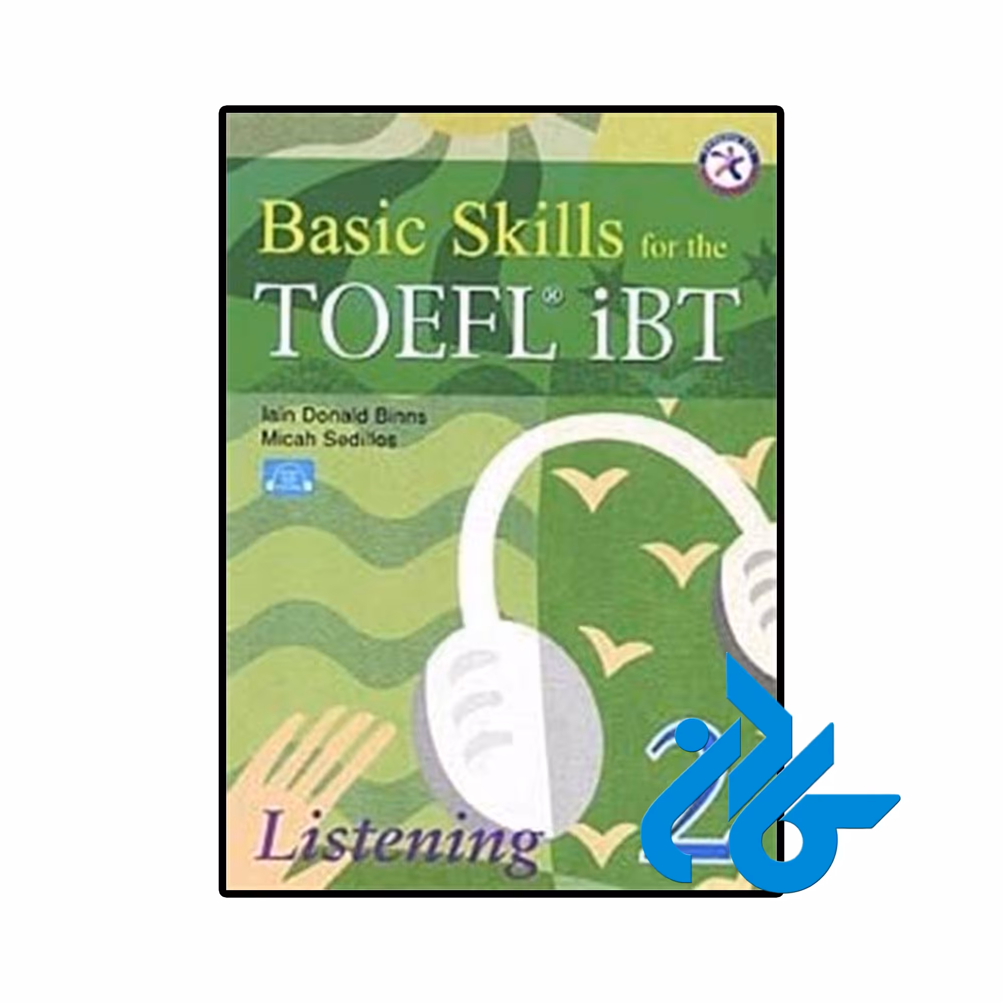 کتاب Basic Skills for the TOEFL iBT 2 Listening Book
