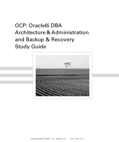 خرید و دانلود نسخه کامل کتاب OCP Oracle8i DBA architecture & administration and backup & recovery study guide