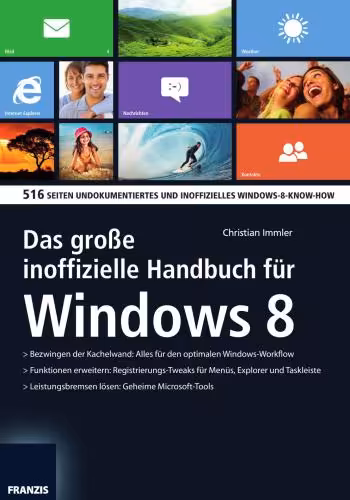 خرید و دانلود نسخه کامل کتاب Das große inoffizielle Windows 8 Handbuch