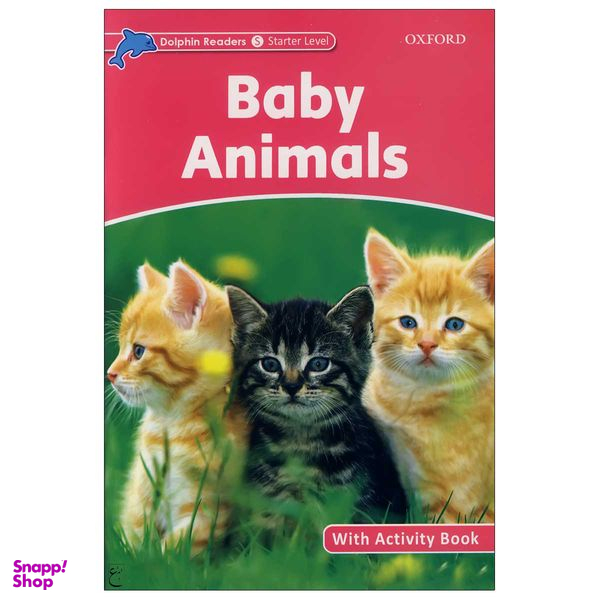 کتاب داستان Baby Animals اثر جمعی از نویسندگان انتشارات ابداع