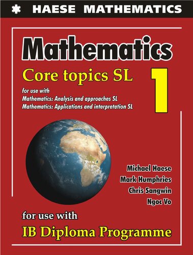 خرید و دانلود نسخه کامل کتاب Mathematics Core Topics SL 1