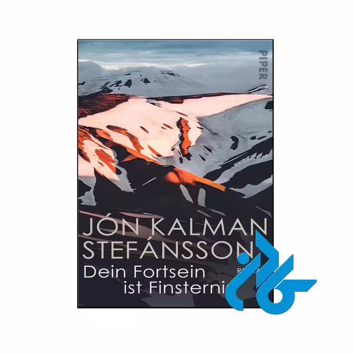 خرید و قیمت کتاب Dein Fortsein ist Finsternis Roman
