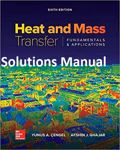 خرید و دانلود نسخه کامل کتاب [Solutions Manual] Heat and Mass Transfer: Fundamentals and Applications (6th Edition) - Pdf