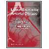 کتاب Lower Extremity Arterial Disease اثر Dennis G Caralis and George L Bakris انتشارات مؤلفین طلایی