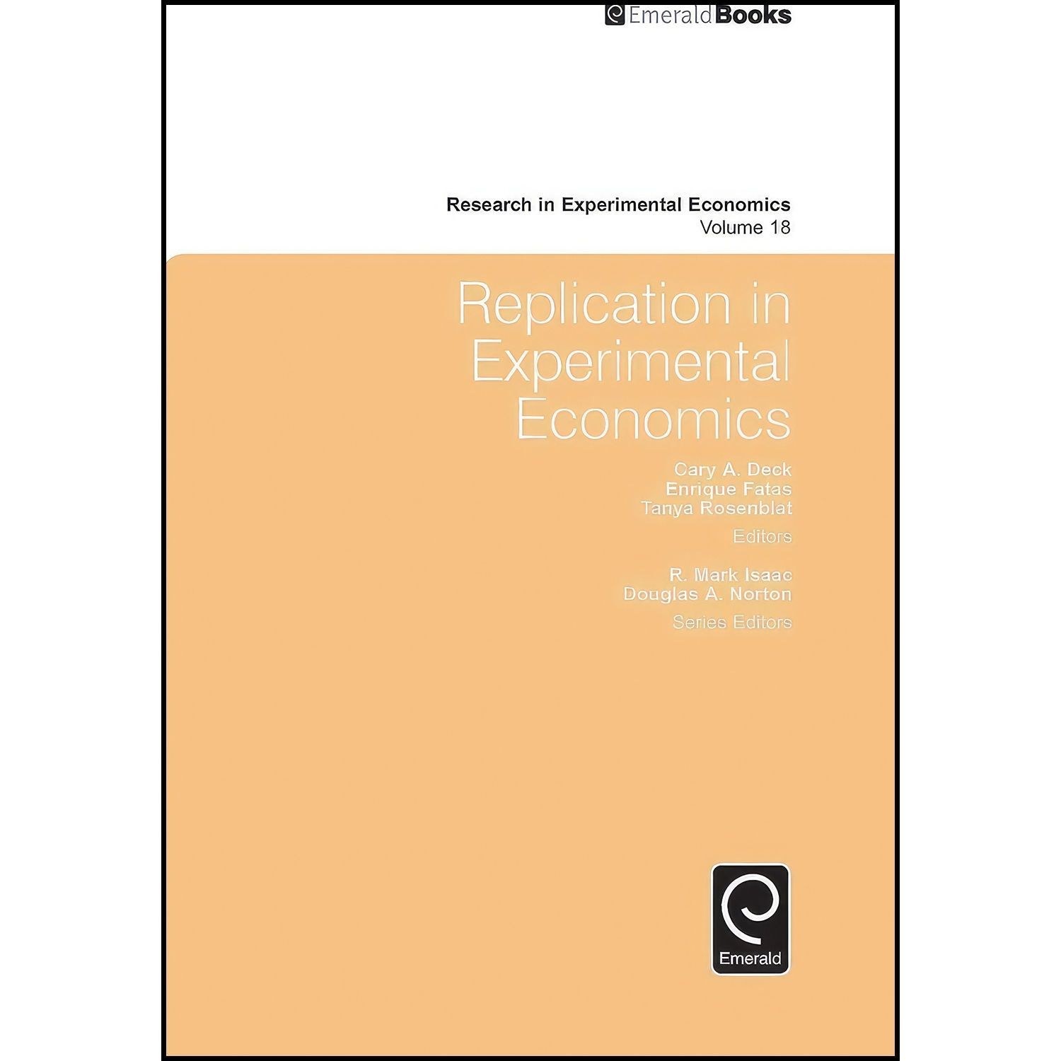 کتاب زبان اصلی Replication in Experimental Economics اثر جمعی از نویسندگان