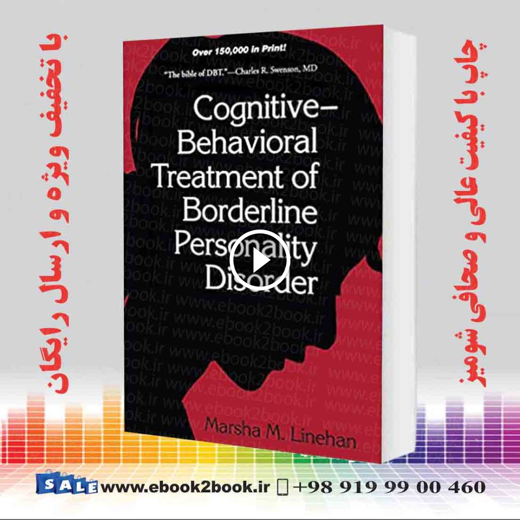 Cognitive-Behavioral Treatment of Borderline Personality Disorder
