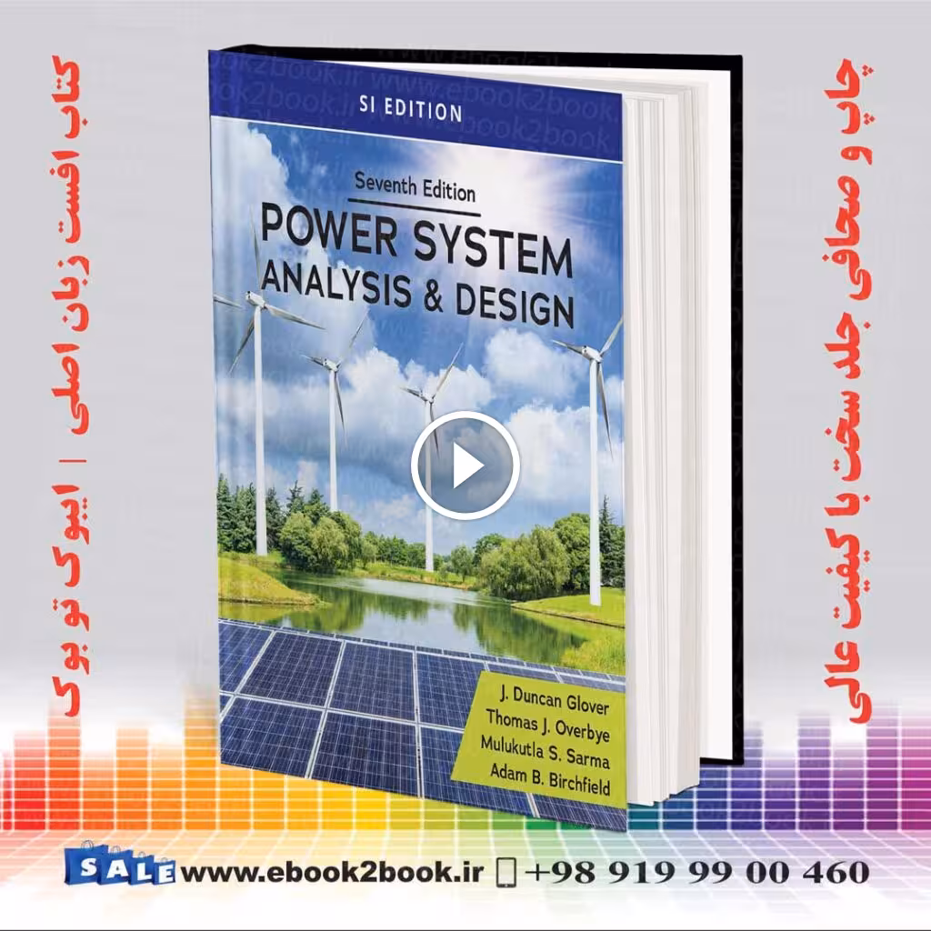Power System Analysis and Design 7th Edition